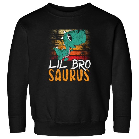 Lil Bro Saurus Best Bro Ever Brotherhood Dinosaur Sweatshirts