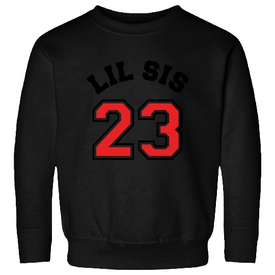 Lil Sis 2023 Little Sister Baby Family Birth Child Sweatshirts