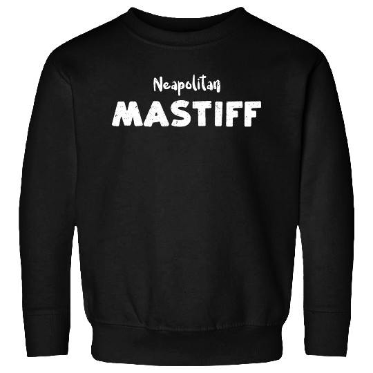 Neapolitan Mastiff - Dogs Sweatshirts