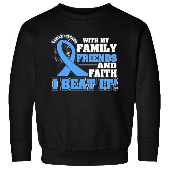 Family Faith I Beat It Prostate Cancer Awareness Sweatshirts