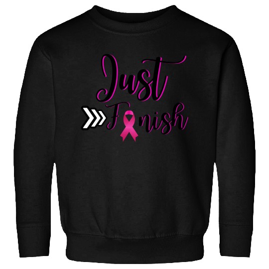 Just Finish-Pink for the Cure Sweatshirts