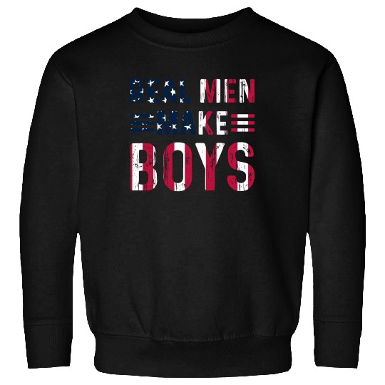 Boy Daddy - Real Men Make Boys Daddy To Be Sweatshirts