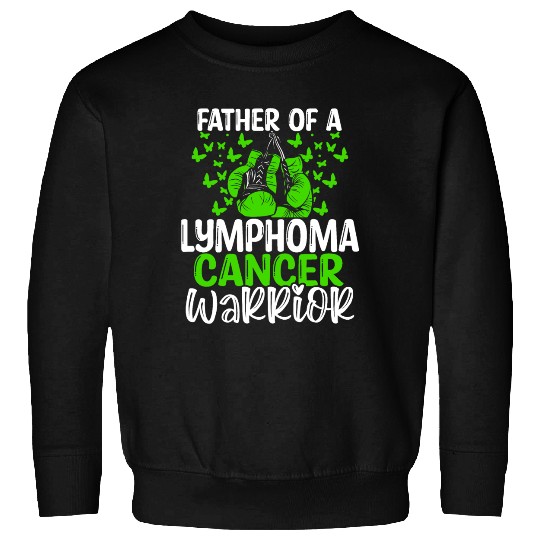 Lymphoma Cancer Awareness Dad Fathers Day Papa Sweatshirts