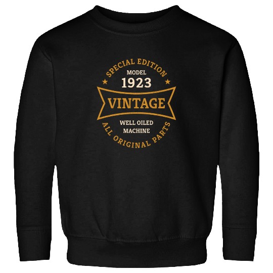 Born 1923 Vintage 100 Year Old 100th Birthday Gift Sweatshirts