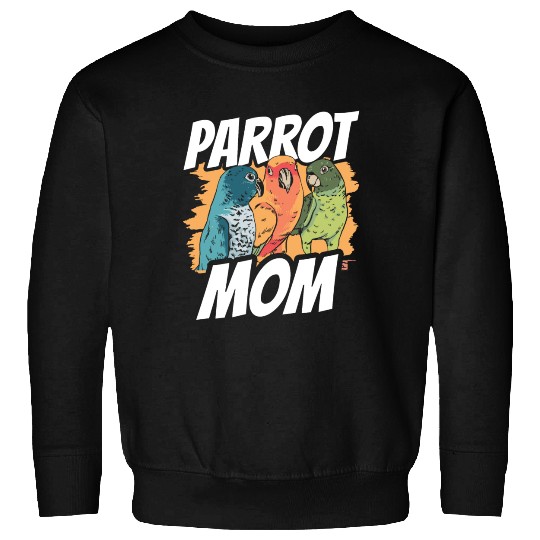Parrot Mom Cute Animal Parrots Pet Sweatshirts