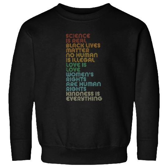 Vintage, Retro Science Is Real, Black Lives Matter Sweatshirts