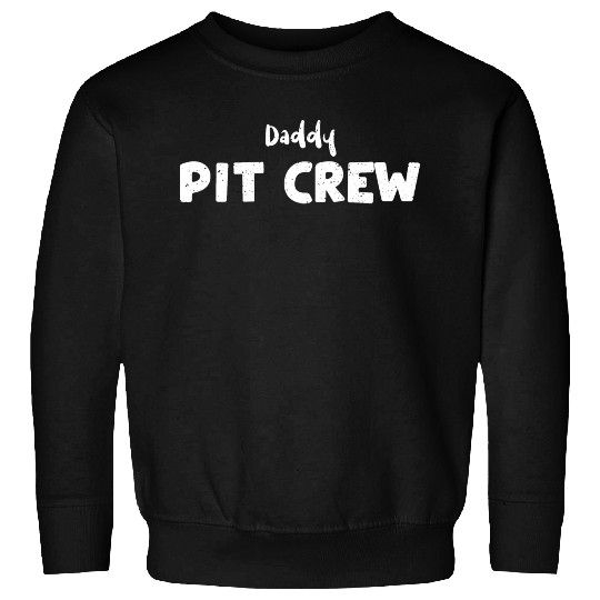 Daddy Pit Crew - Birthday Sweatshirts