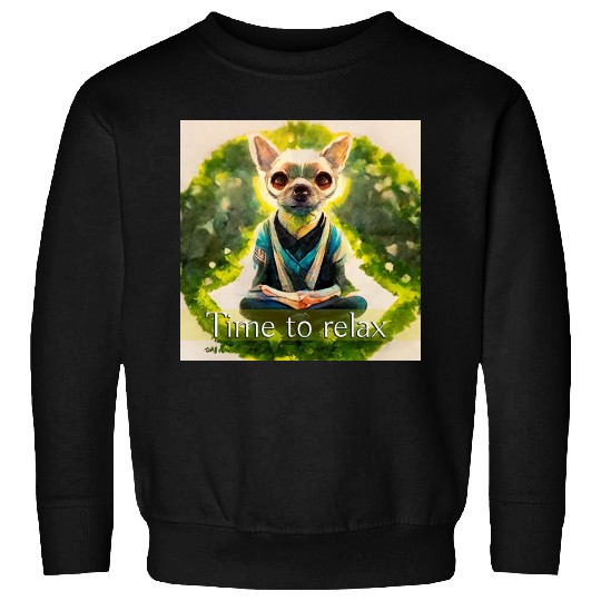 dog relaxion, buddhist chihuahua Sweatshirts