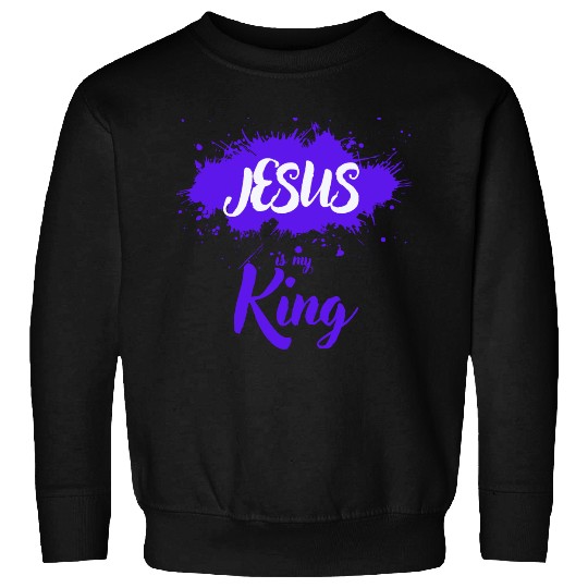 JESUS is my King Sweatshirts