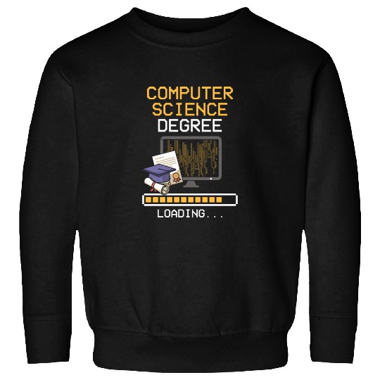 Computer Science Degree Loading Major Bachelor Mas Sweatshirts