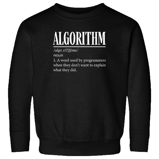 Algorithm Programmer, Coding, Coder Sweatshirts
