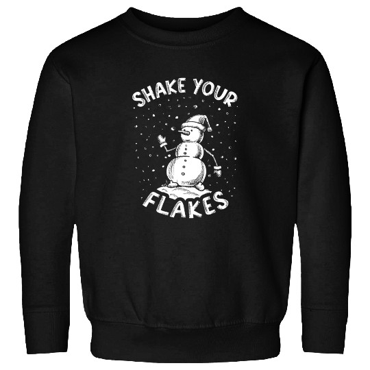 Shake your Flakes Funny Snowman Winter Vintage Sweatshirts