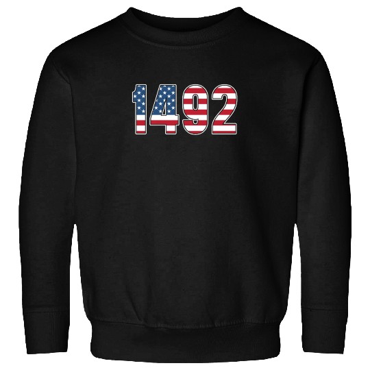 Columbus Day 1492 Sweatshirts