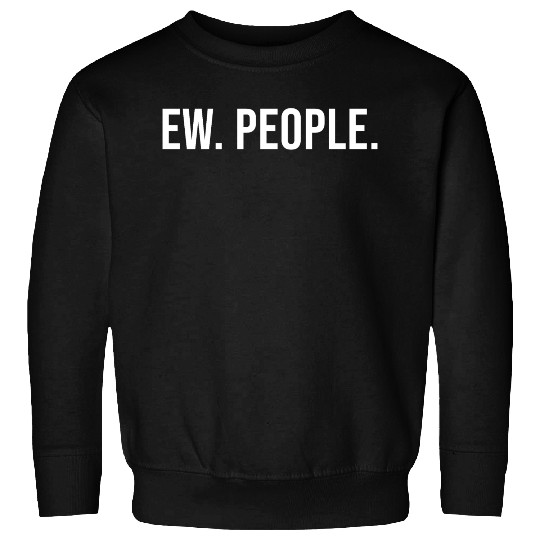 EW. PEOPLE. Sweatshirts