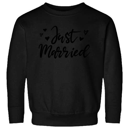 Just Married perfect wedding gift for the couple Sweatshirts