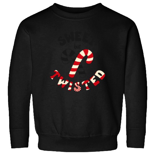 Sweet but twisted candy canes pun Sweatshirts
