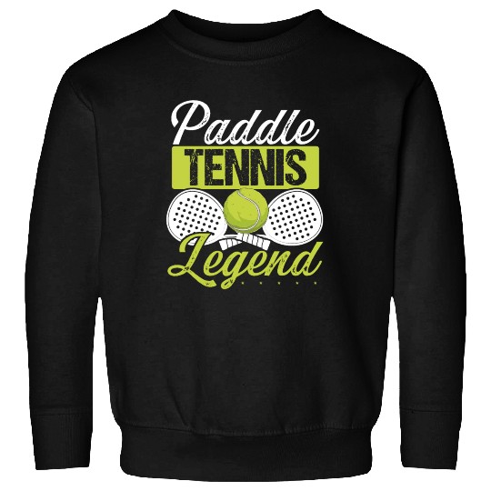 Paddle Tennis Player Match Paddle Legend Sweatshirts