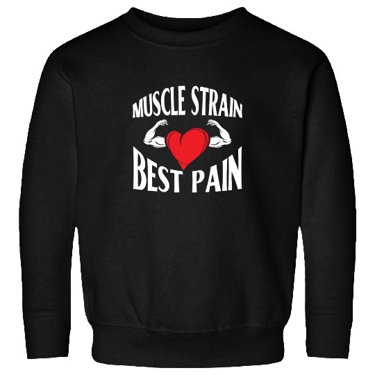 Muscle Strain Fitness Gym Pain Bodybuilding Sweatshirts