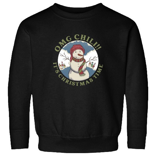 Omg Chili!! It's Christmas Time Apparel Sweatshirts