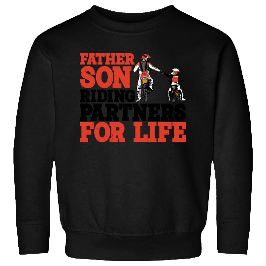 Father Son, Riding Partners For Life 3 Sweatshirts