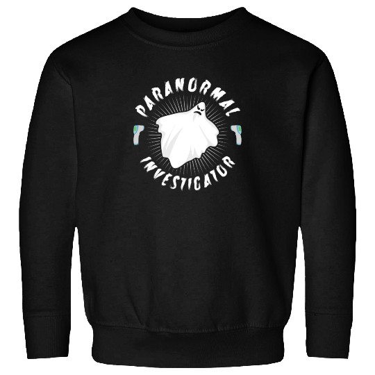 Ghost Hunting Paranormal Investigator Sweatshirts