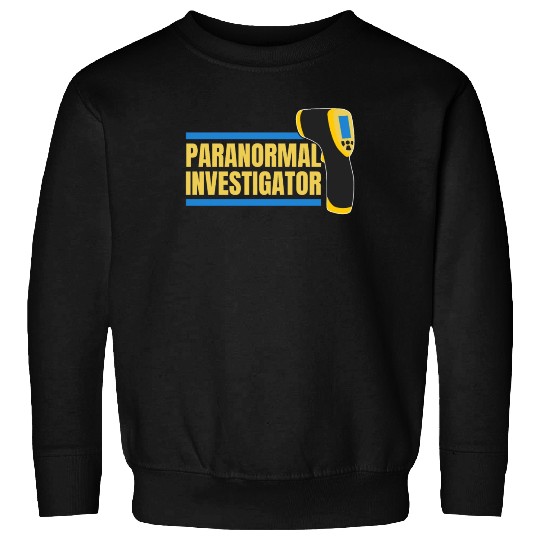 Ghost Hunting Paranormal Investigator Sweatshirts