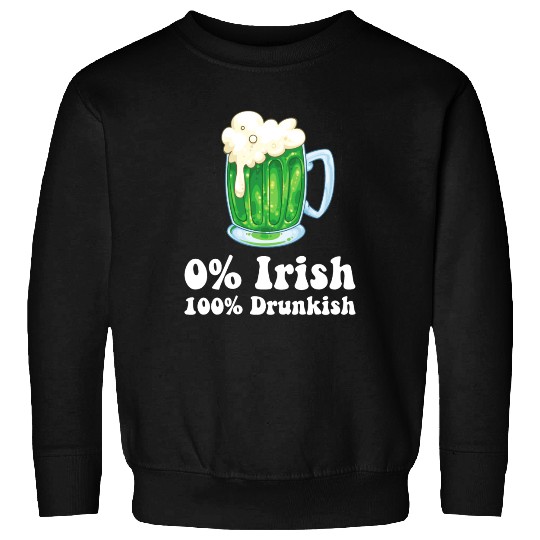 0 Irish Funny St Patricks Day Day Drinking Bar Sweatshirts