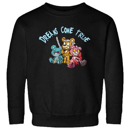 Dreams come True for Teddys Horror Halloween Sweatshirts