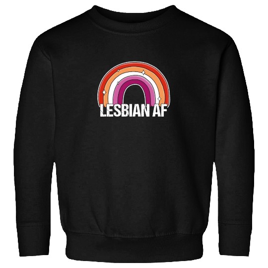 Lesbian AF Gay Girls Pride Flag Rainbow Sweatshirts