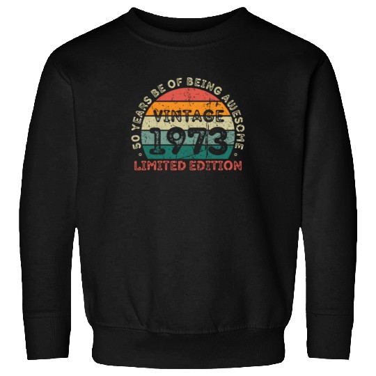 50 Years Vintage 1973 Retro 50th Birthday Sweatshirts