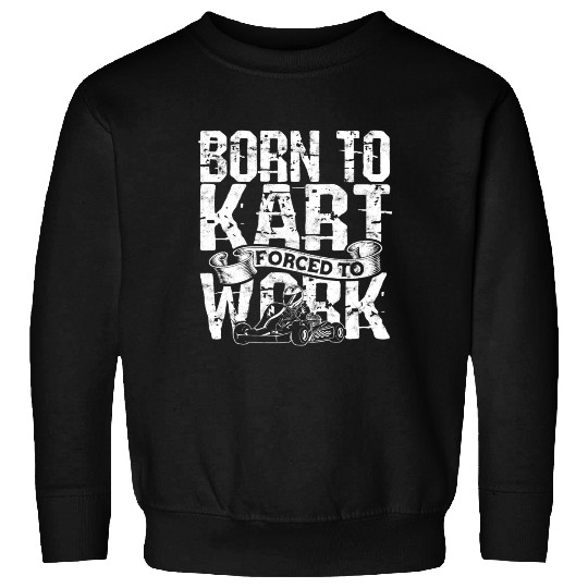 Go Kart Racer Pit Crew Car Racing Karting Sweatshirts