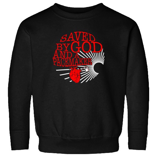 Saved By God And A Pacemaker Sweatshirts, CHD Awareness