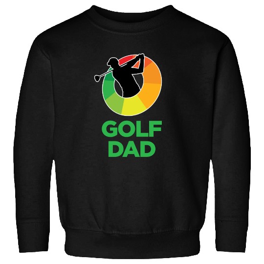 Golf Dad Sweatshirts