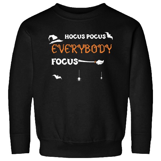 Hocus Pocus Everybody Focus Sweatshirts