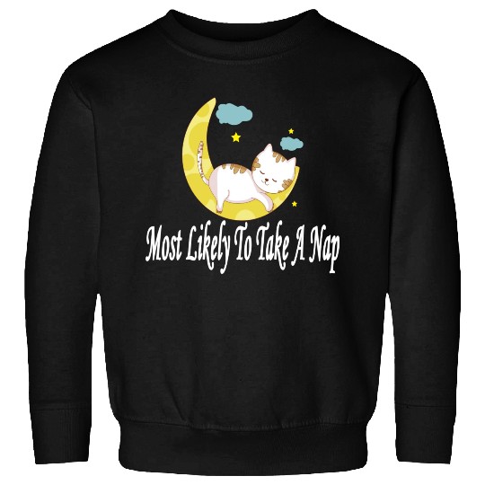 Fanny Most Likely To Take A Nap Sweatshirts