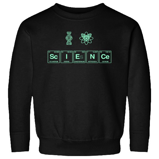 I LOVE SCIENCE - Periodic Table of Elements Sweatshirts