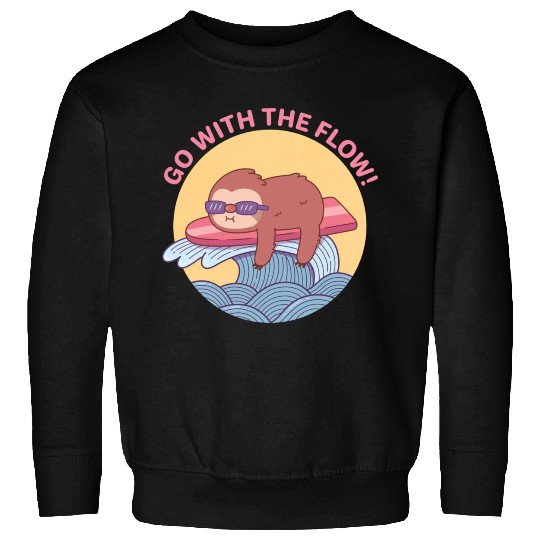 Go With The Flow Sloth Chilling on Surfboard Sweatshirts