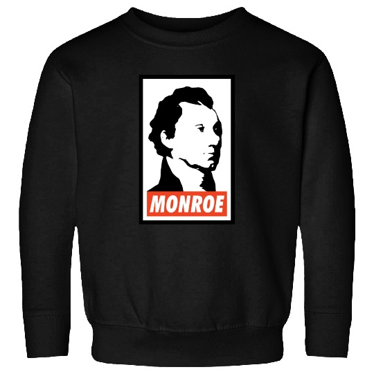James Monroe Sweatshirts