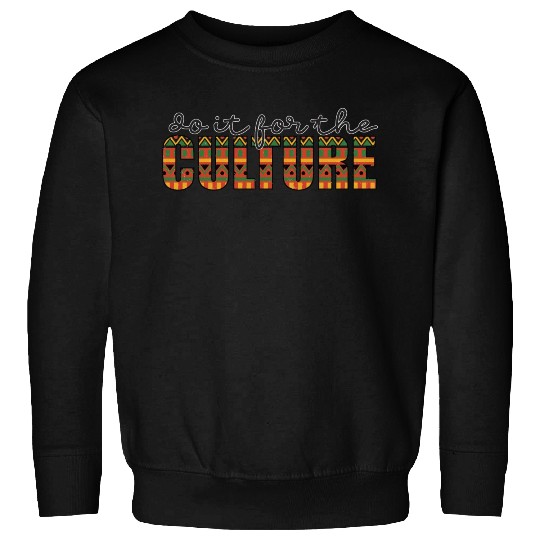 Black History Month Sweatshirts