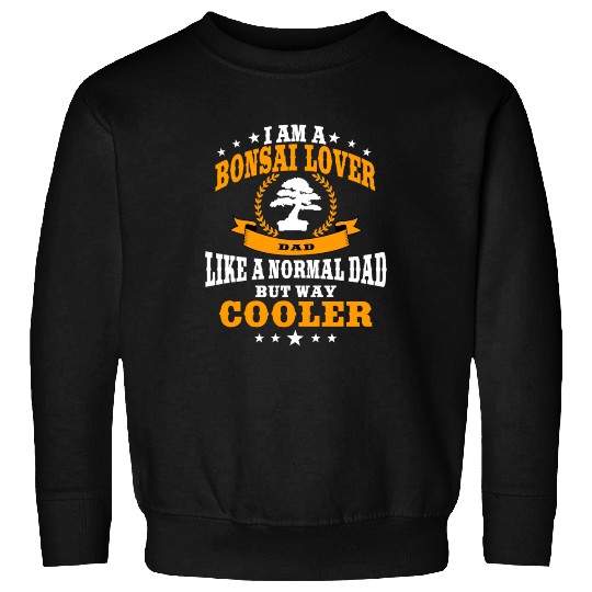 Bonsai Lover Dad For Men Sweatshirts