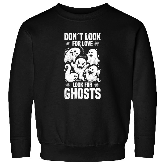 Ghost Hunters | Paranormal Ghost Hunting Gifts Sweatshirts