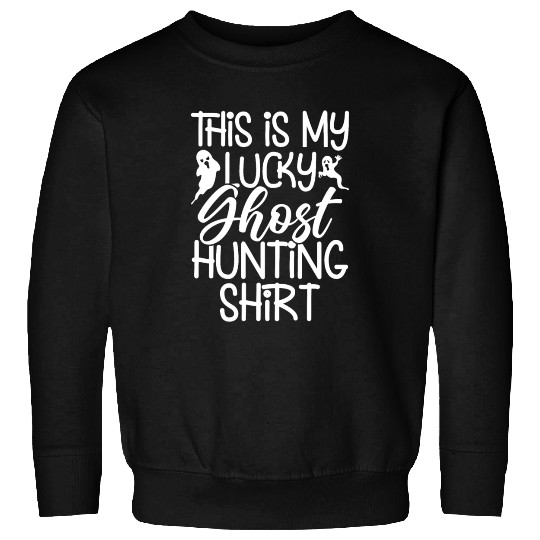 Ghost Hunters, Ghosts, Ghost, Ghost hunting Sweatshirts