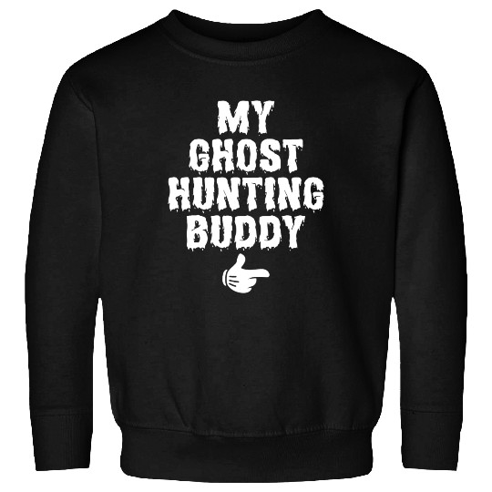 Ghost Hunters, Ghosts, Ghost, Ghost hunting Sweatshirts