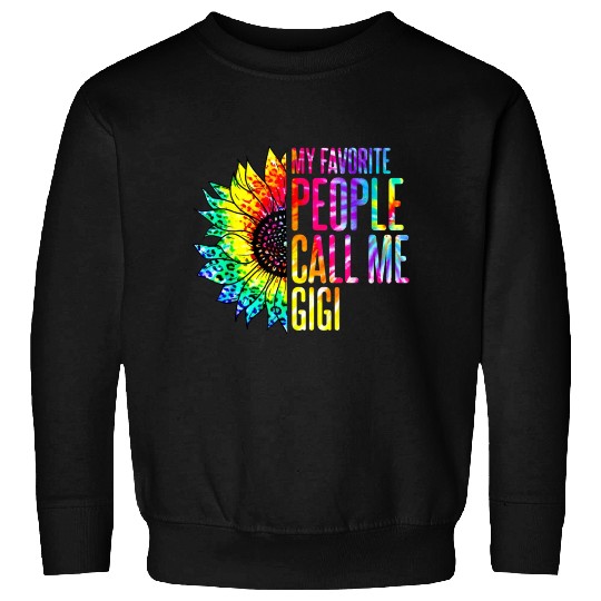 My Favorite People Call Me Gigi Sunflower Tie Dye Sweatshirts