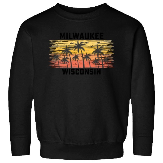 Milwaukee Wisconsin Summer Retro VIntage Vacation Sweatshirts