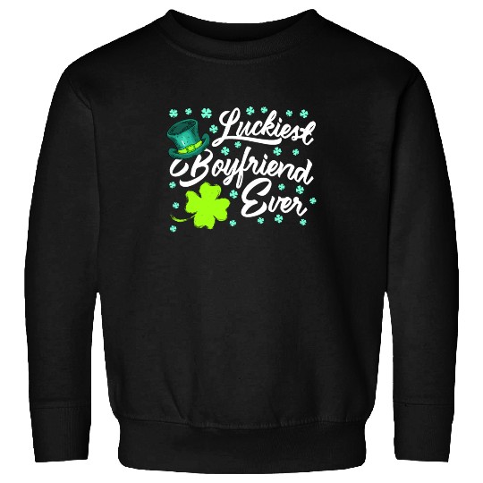 Luckiest Boyfriend Ever Valentine's Day Sweatshirts