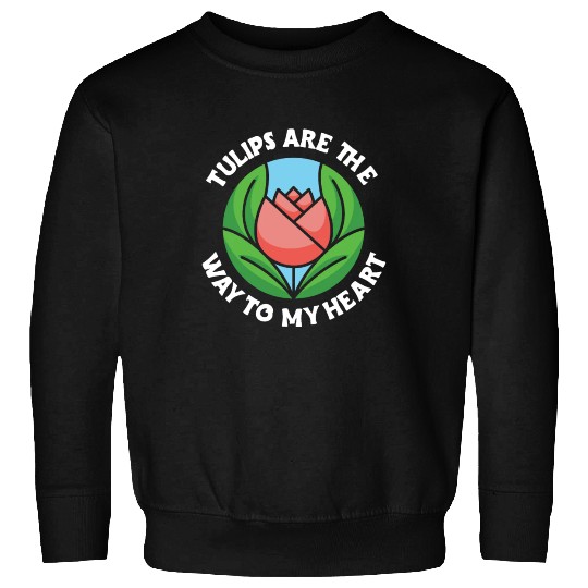 Tulip Gardening Tulips Sweatshirts