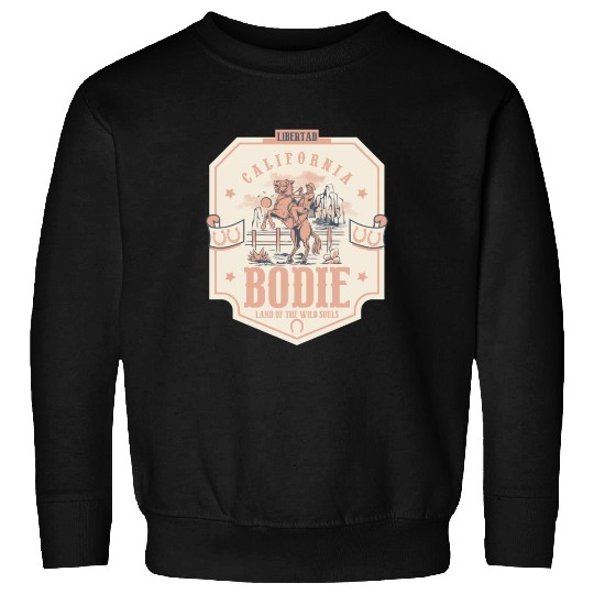 bodie california wild west town Sweatshirts