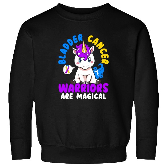 Bladder Cancer Warriors Are Magical Bladder Cancer Sweatshirts