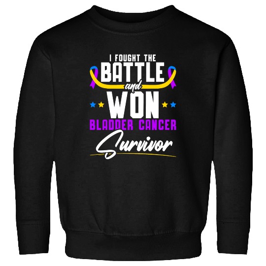 Fought The Battle And Won Bladder Cancer Survivor Sweatshirts